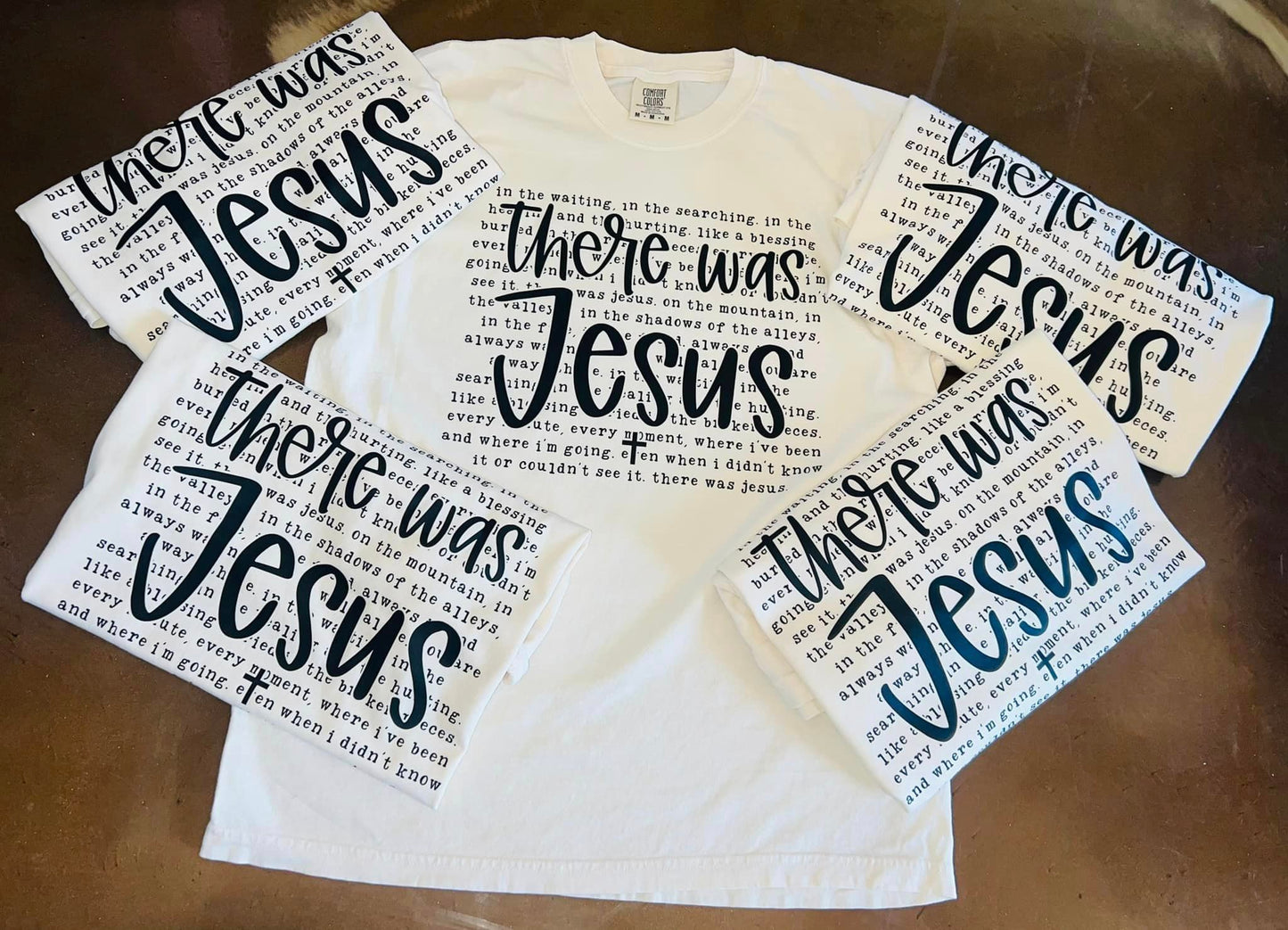 There was Jesus