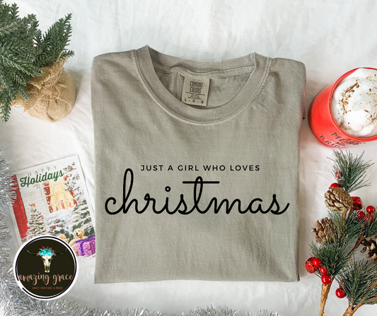 Just A girl who loves Christmas (long sleeve t-shirt)
