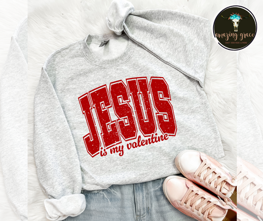 Jesus is my valentine.